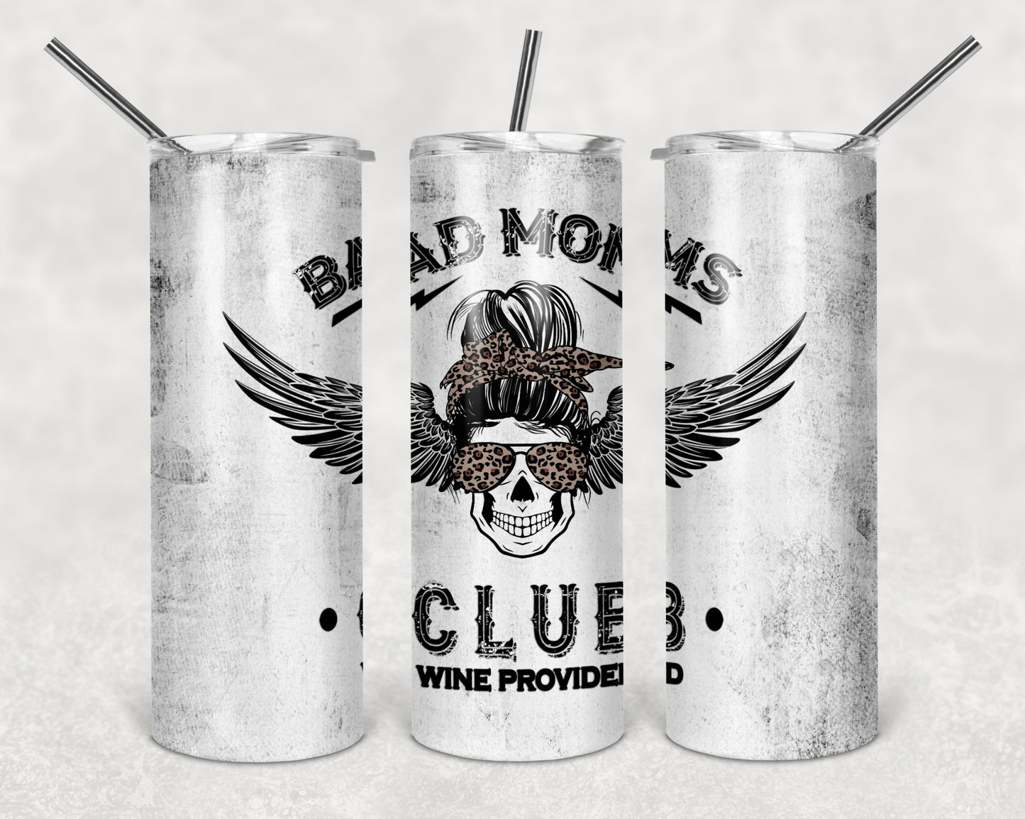 Bad Mom's Club Tumbler